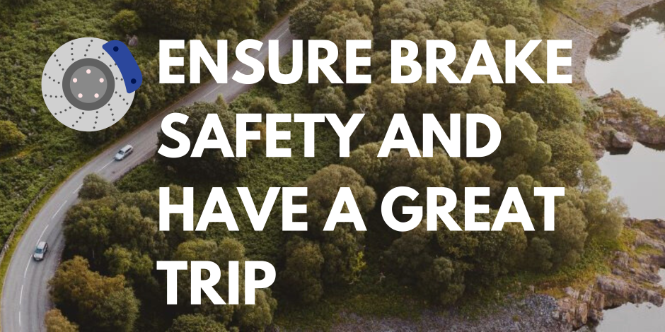 Brake and roadtrip safety with Heartland Tire